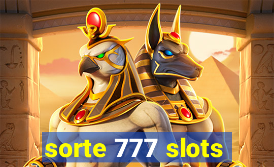 sorte 777 slots